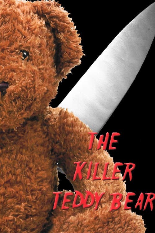 Постер: The Killer Teddy Bear