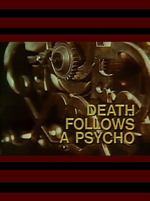 Постер: Death Follows a Psycho