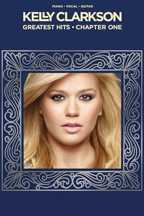 Постер: Kelly Clarkson: Chapter One