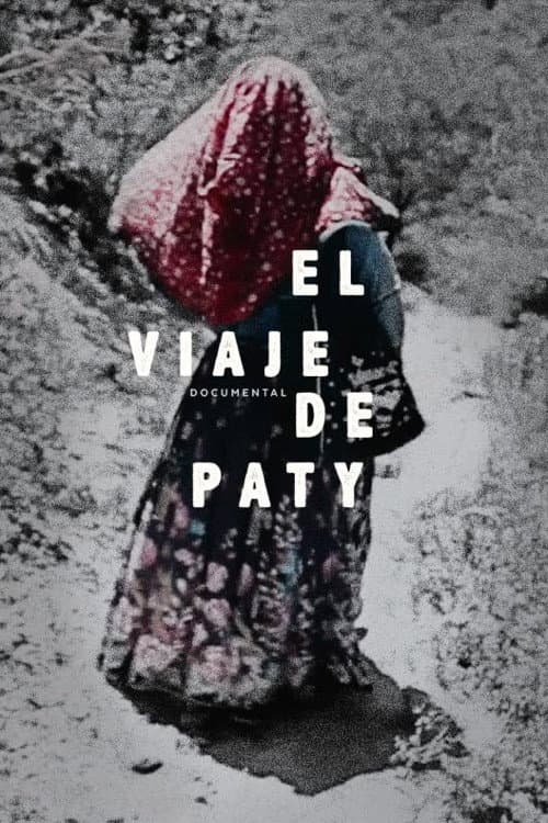 Постер: El Viaje de Paty