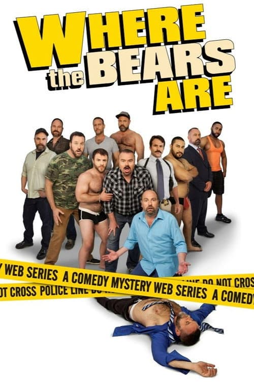 Постер: Where the Bears Are