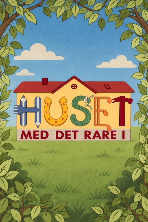 Постер: Huset med det rare i