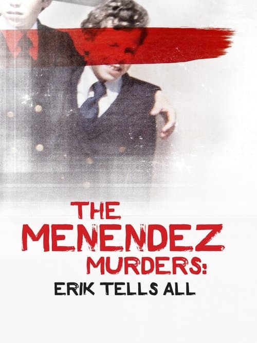 Постер: The Menendez Murders: Erik Tells All