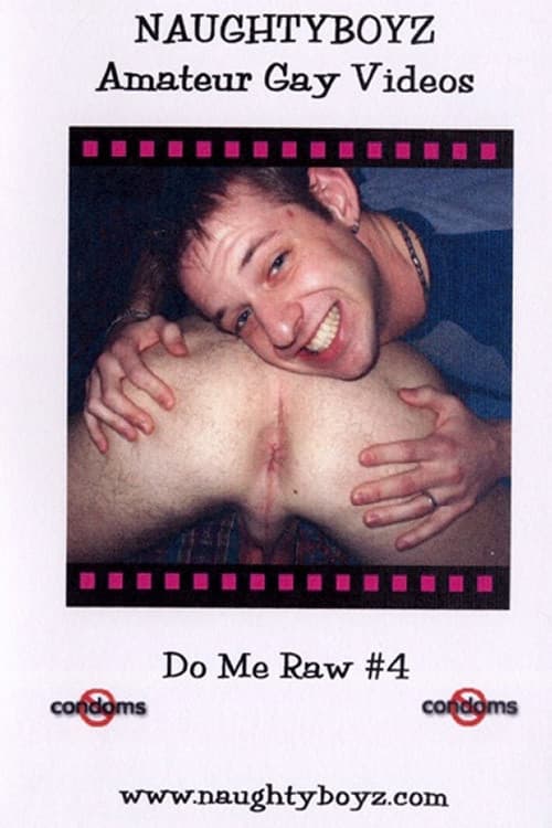 Постер: Do Me Raw 4: Matty's Spring Break