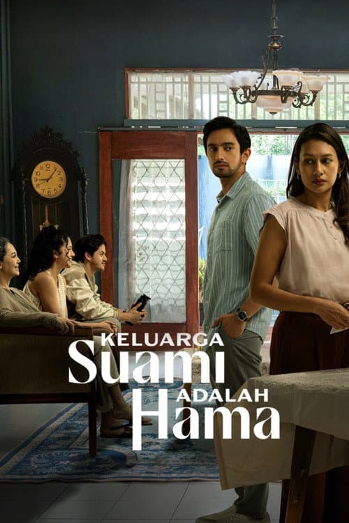 Постер: Keluarga Suami Adalah Hama