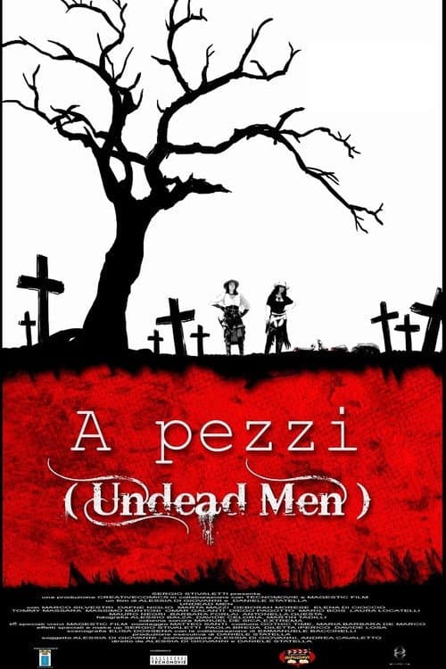 Постер: A Pezzi: Undead Men