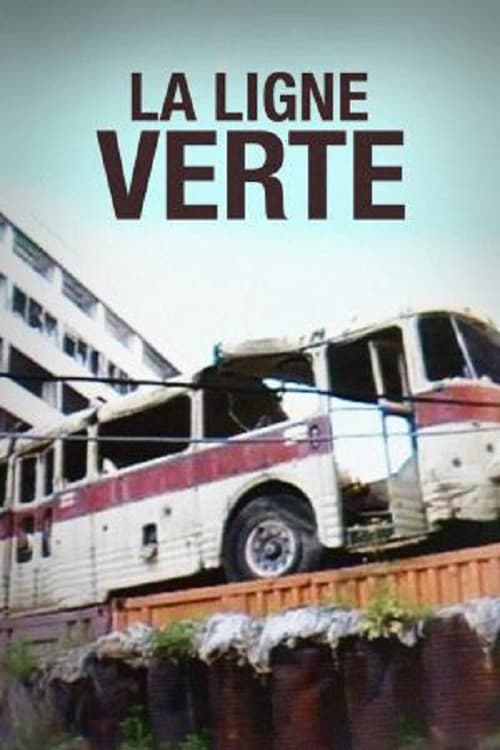 Постер: La Ligne verte