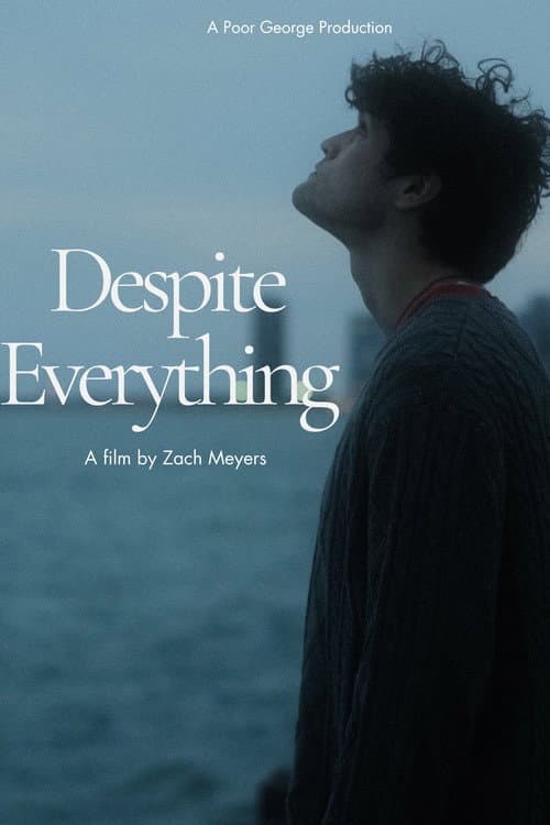 Постер: Despite Everything