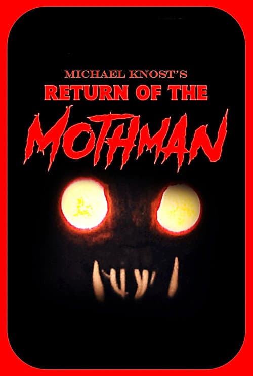 Постер: Return of the Mothman