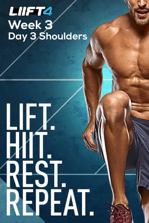 Постер: LIIFT4 Week 3 Day 3 Shoulders