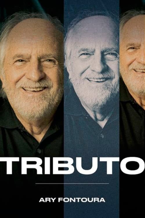 Постер: Tributo: Ary Fontoura