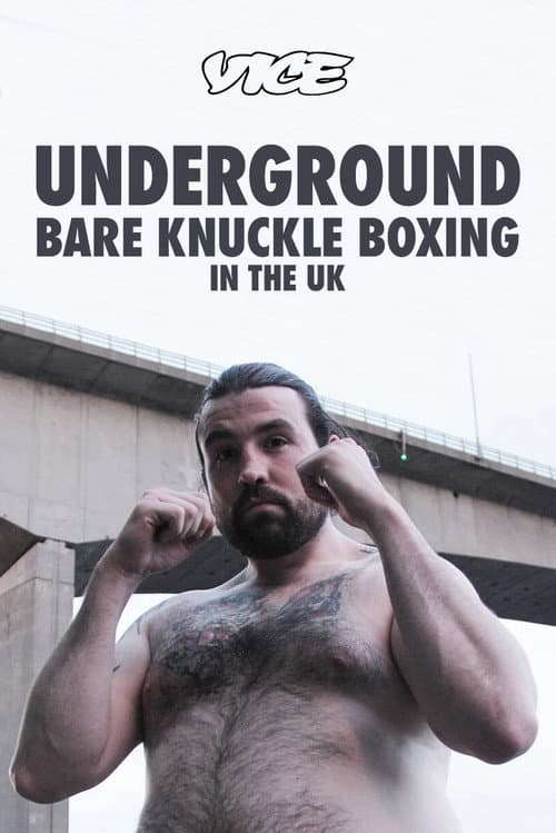 Постер: Underground: Bare Knuckle Boxing in the UK
