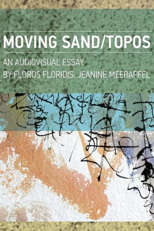 Постер: Moving Sand/Topos