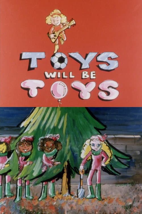 Постер: Toys Will Be Toys