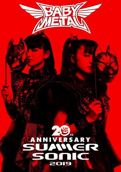 Постер: BABYMETAL - Summer Sonic Festival 2019