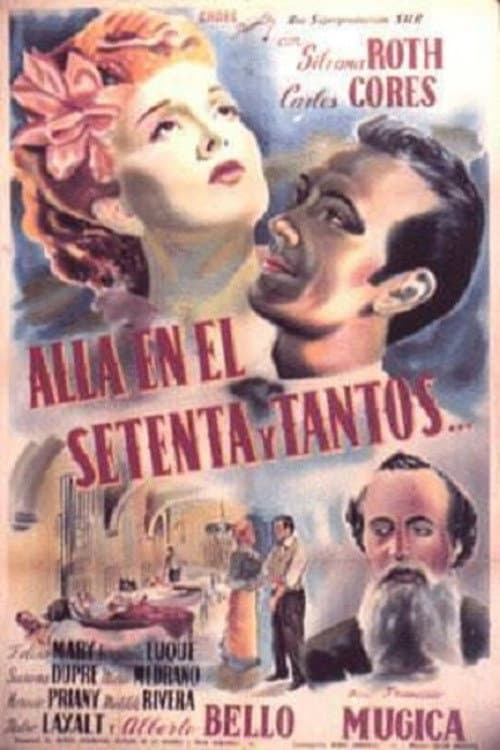 Постер: Allá en el setenta y tantos