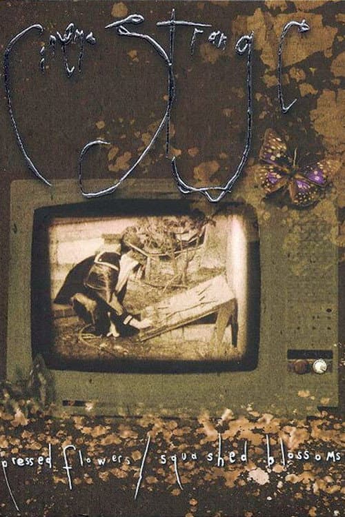 Постер: Cinema Strange: Pressed Flowers / Squashed Blossoms