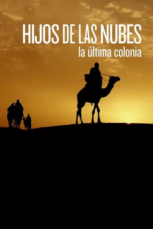 Постер: Hijos de las nubes: la última colonia