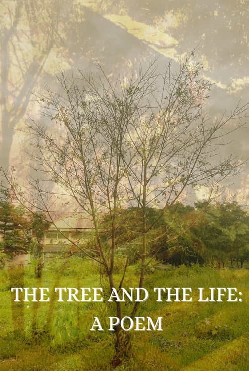 Постер: The Tree and the Life: A Poem