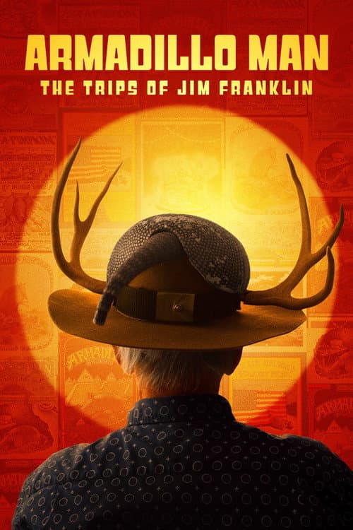 Постер: Armadillo Man: The Trips of Jim Franklin