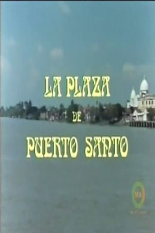 Постер: La plaza de Puerto Santo