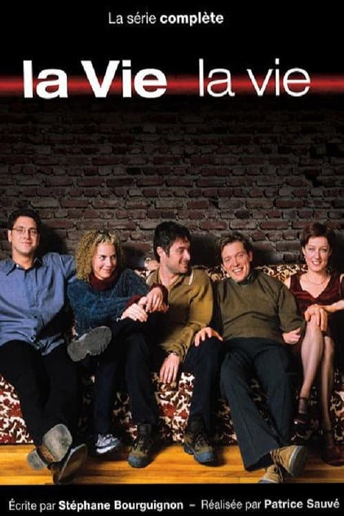 Постер: La vie, la vie
