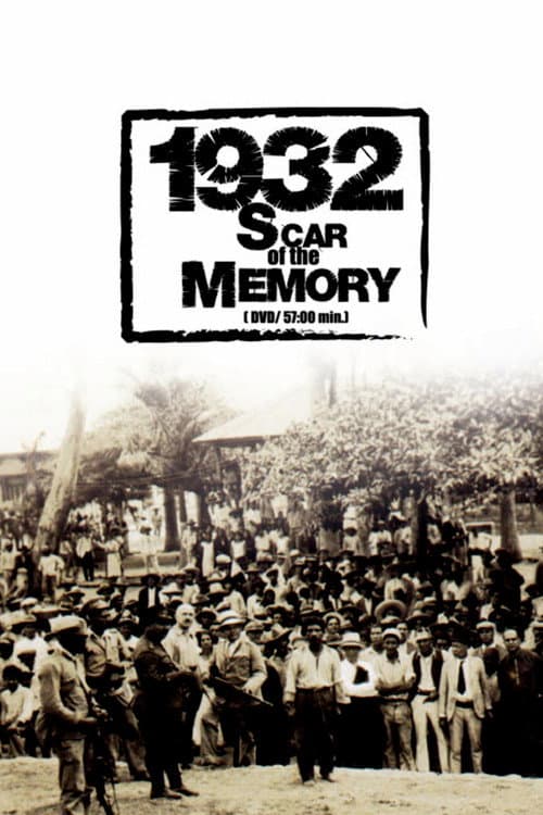 Постер: 1932: Cicatriz de la memoria