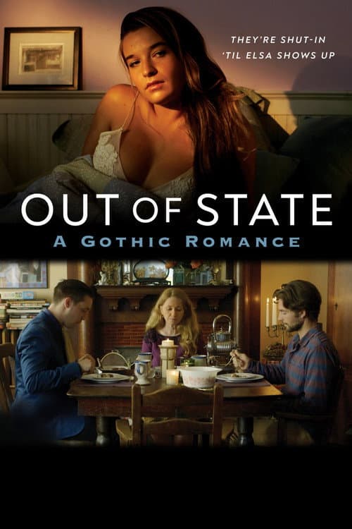 Постер: Out of State: A Gothic Romance