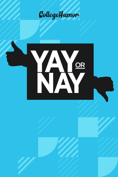 Постер: Yay or Nay