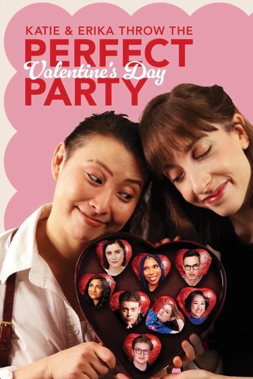 Постер: Katie and Erika Throw The Perfect (Valentine’s Day) Party