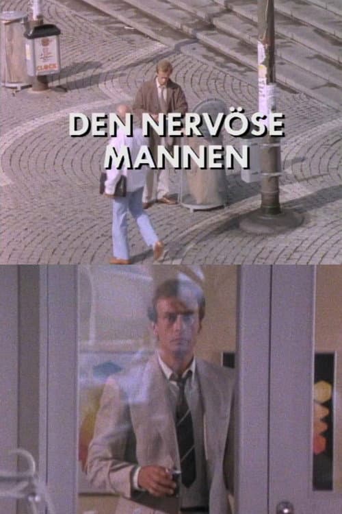 Постер: Den nervöse mannen