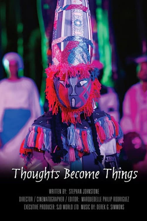 Постер: Thoughts Become Things