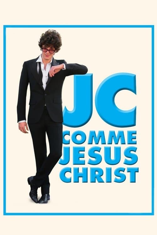 Постер: JC comme Jésus Christ