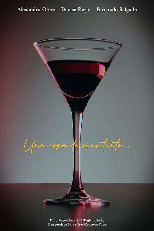 Постер: Una copa de vino tinto...