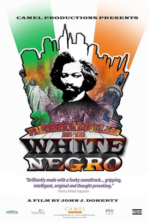 Постер: Frederick Douglass and the White Negro