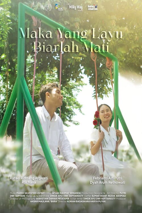 Постер: Maka yang Layu Biarlah Mati