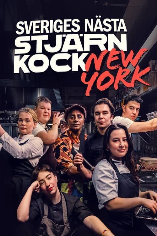 Постер: Sveriges nästa stjärnkock – New York