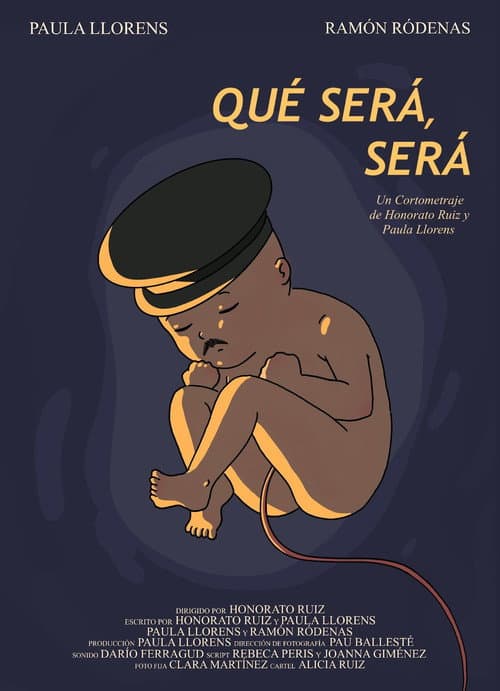 Постер: Qué será, será