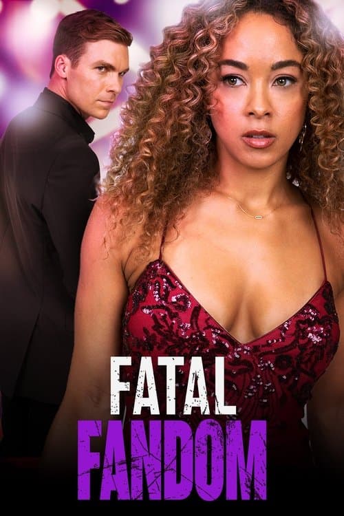 Постер: Fatal Fandom
