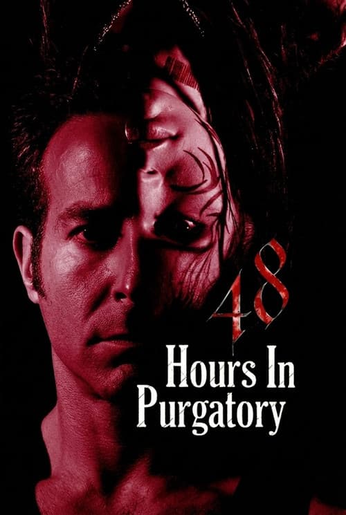 Постер: 48 Hours in Purgatory