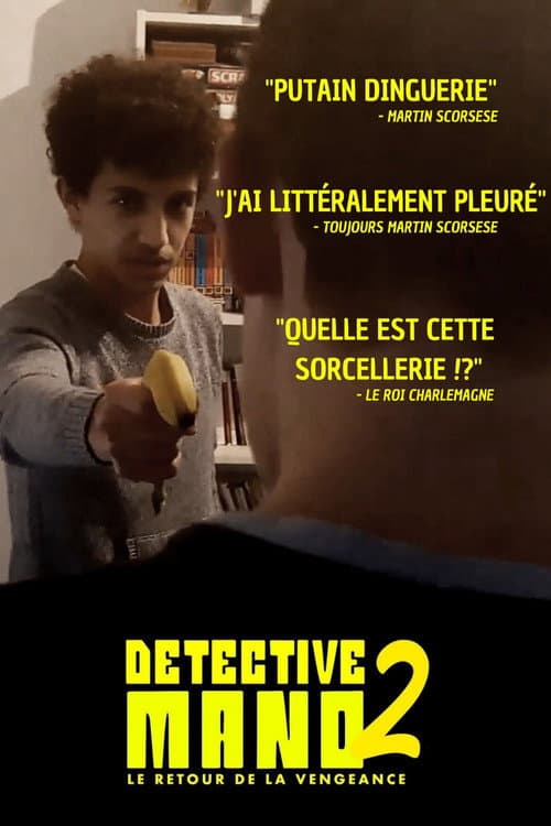 Постер: DÉTECTIVE MANO 2 - LE RETOUR DE LA VENGEANCE