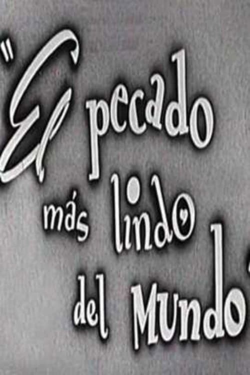 Постер: El pecado más lindo del mundo