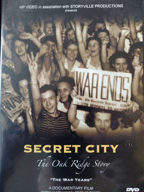 Постер: Secret City: The Oak Ridge Story - The War Years