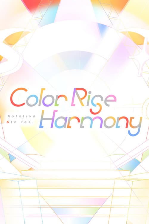 Постер: hololive 6th fes. Color Rise Harmony Day 2 hololive Stage 3