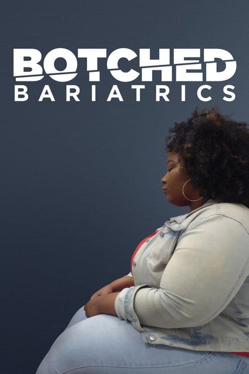 Постер: Botched Bariatrics