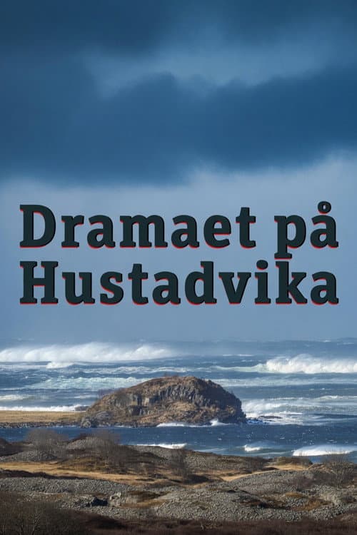 Постер: Dramaet på Hustadvika