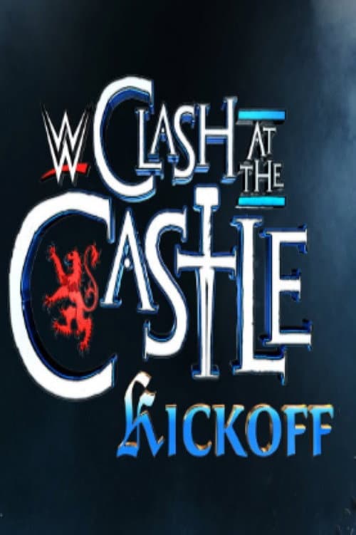 Постер: Clash at the Castle Kickoff 2024
