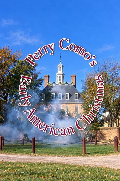 Постер: Perry Como's Early American Christmas