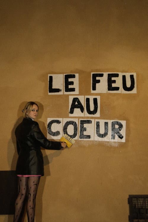 Постер: Le Feu Au Coeur