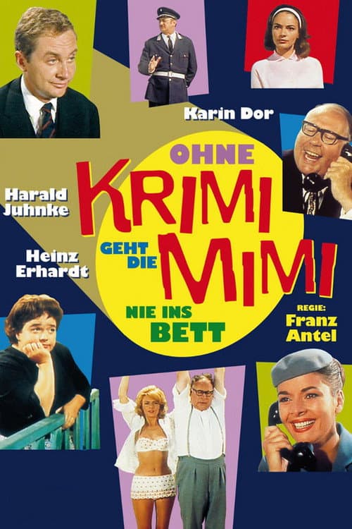 Постер: Ohne Krimi geht die Mimi nie ins Bett